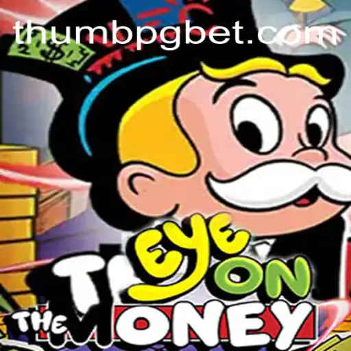 Discover the Thrills of EyeOnTheMoney: The Ultimate Slot Experience