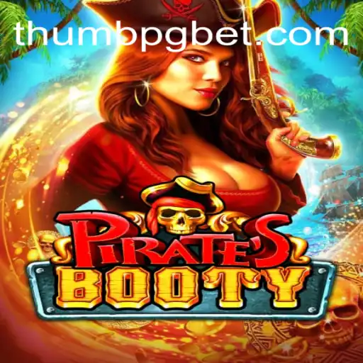 PiratesBooty: Dive into the Thrilling World of ThumbPG.COM Oficial Slots Brasil #1